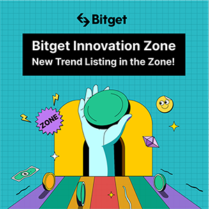 Bitget launches the Innovation Zone with innovative projects that can skyrocket in value