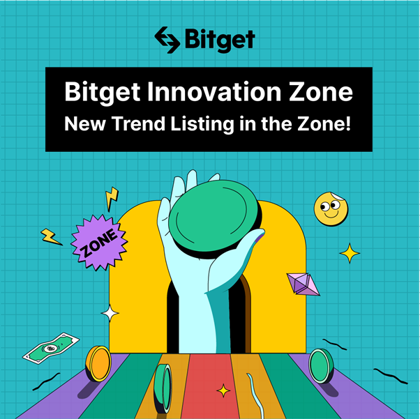 Bitget launches the Innovation Zone with innovative projects that can skyrocket in value
