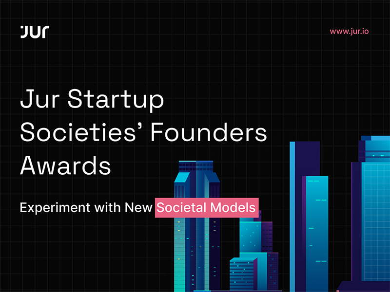 Jur Launches Startup Society Founders’ Awards to Reward Web3 Innovators and Promote Ecosystem Growth
